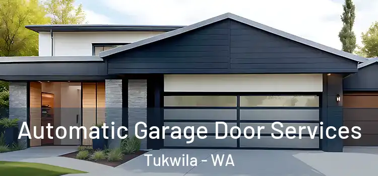  Automatic Garage Door Services Tukwila - WA