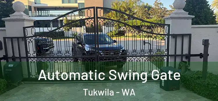  Automatic Swing Gate Tukwila - WA