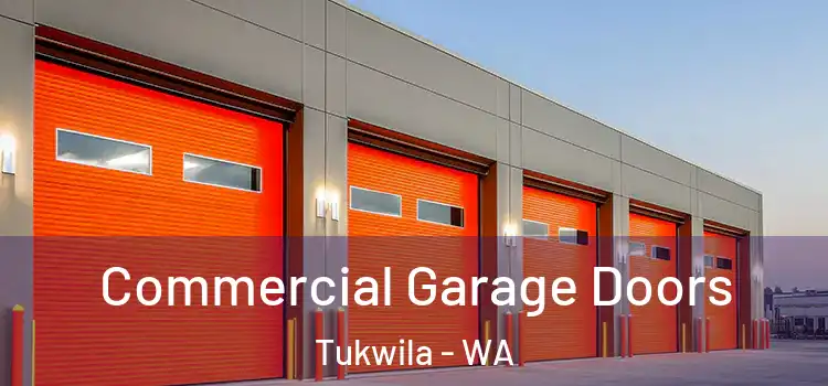  Commercial Garage Doors Tukwila - WA