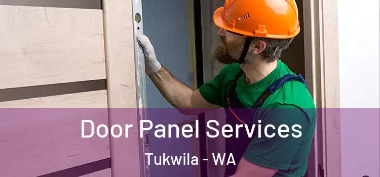  Door Panel Services Tukwila - WA