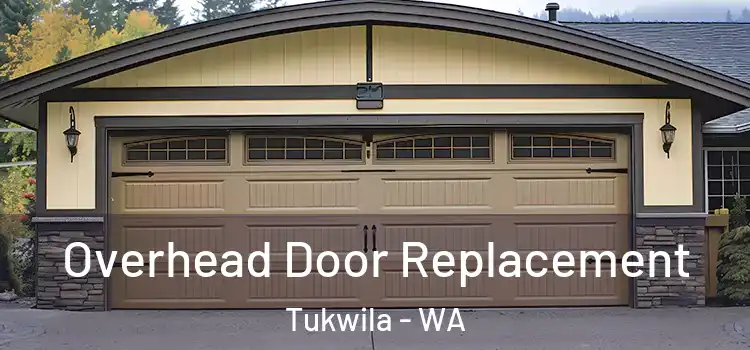  Overhead Door Replacement Tukwila - WA