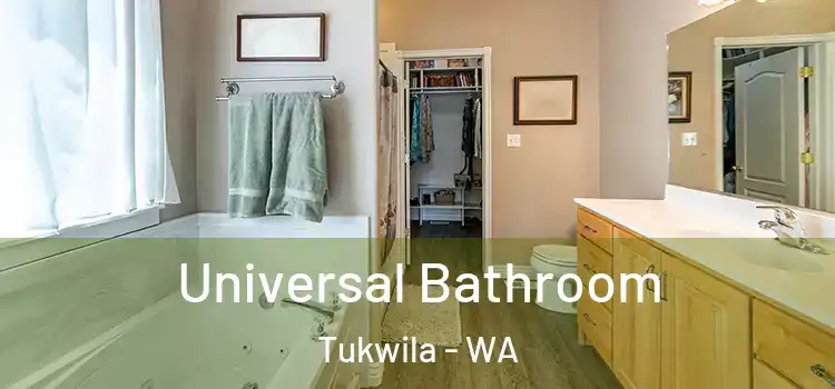  Universal Bathroom Tukwila - WA